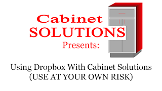 Using Dropbox With Cabinet Solutions (USE AT YOUR OWN RISK)