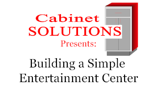 Building a Sample Entertainment Center
