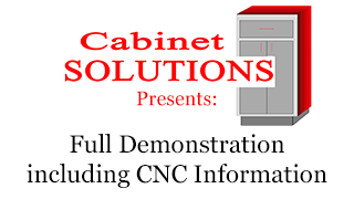 Full Cabinet Solutions Demonstration Including CNC Information